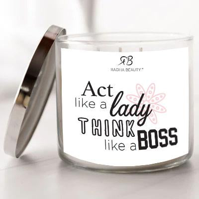 Radha Beauty Act Like a Lady, Think Like a Boss - Scented Candle